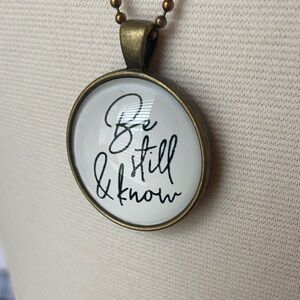 NWT‎ Be Still & Know Pendant Necklace